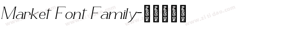 Market Font Family字体转换